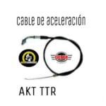 CABLE ACELERADOR AKT TTR